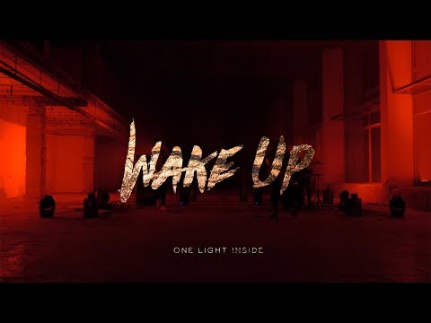 ONE LIGHT INSIDE - WAKE UP