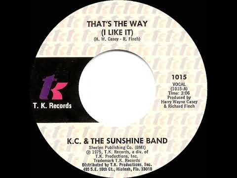 1975 HITS ARCHIVE: That’s The Way (I Like It) - KC & The Sunshine Band (a #1 record--stereo 45 ver.)