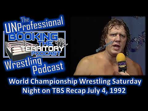 WCW Saturday Night on TBS Recap July 4, 1992! Terry Gordy speaks and Steve Austin vs Barry Windham!