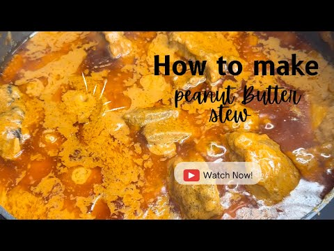 Peanut Butter Stew with Beef | Guinean peanut butter sauce