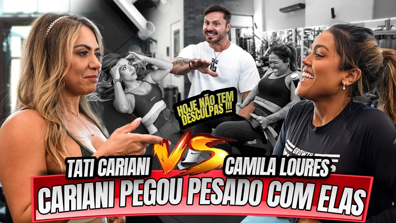 TATI CARIANI VS CAMILA LOURES - CARIANI PEGOU PESADO COM ELAS !!!