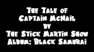 The Tale of Captain McNail Music Video