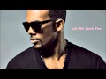 Mario - Let Me Love You (Remixed ByMalcom ...