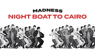 Madness - Night Boat To Cairo (One Step Beyond Track 3)
