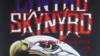 LYNYRD SKYNYRD PREACHER&#39;S DAUGHTER 1978 Skynyrd&#39;s First and Last