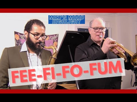 Fee-Fi-Fo-Fum by Wayne Shorter - Miki's Mood 99 highlight feat. Jon Beshay, Alex Norris, Knox Barber