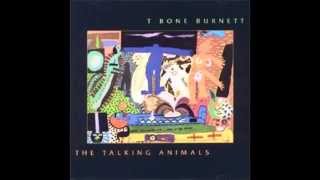 T-Bone Burnett - The Monkey Dance (1988)