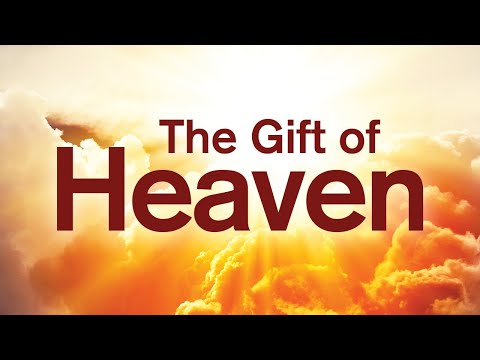 Gift of Heaven