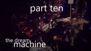 The Dream Machine: Walkthrough - Chapter 4 Part 2 - Edie's Dream