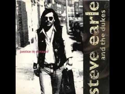 Steve Earle and The Dukes - Justice in Ontario
