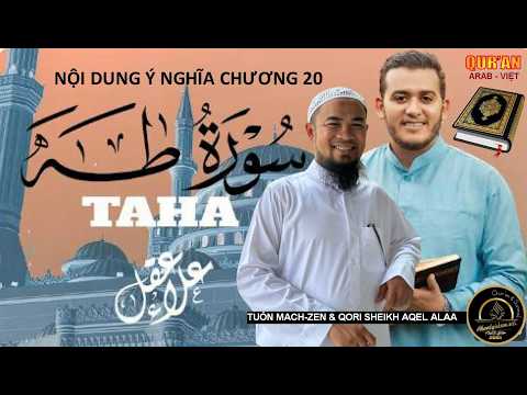 CLIPS QUR'AN ARAB - VIỆT NGỮ - CHƯƠNG 20 SURAH TAHA