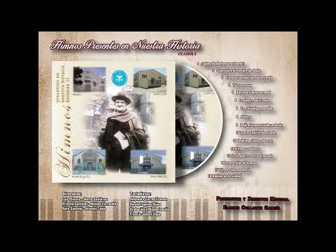 Himnos presentes en nuestra historia volumen 2