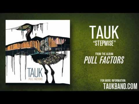 TAUK - Stepwise (Official Audio)
