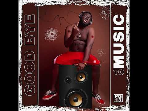 BIGG FEE - GOODBYE TO MUSIC FT PAGE 4 & TUNCHI ( audio slide)