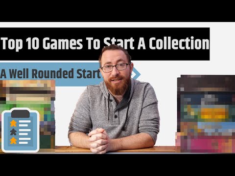 Top 10 Games To Start A Board Game Collection