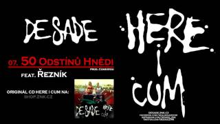 DeSade - 07. 50 Odstínů Hnědi (feat. Řezník) (prod. Come4you)