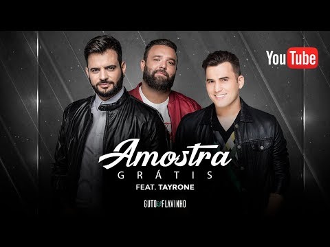 Amostra Grátis (feat. Tayrone)