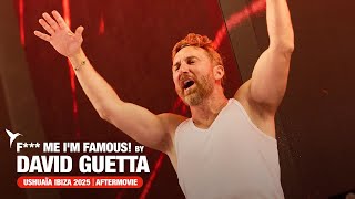 FMIF By David Guetta Ushua a Ibiza 2025 Official Aftermovie