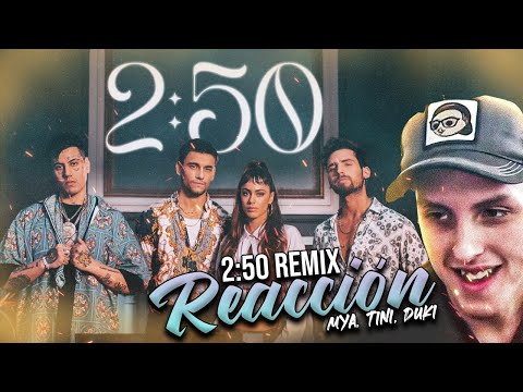JOACO LOPEZ REACCIONA A MYA, TINI & DUKI - 2:50 REMIX (Official Video)