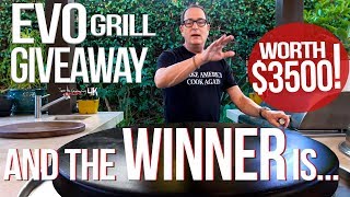 THE WINNER OF THE $3500 EVO GRILL IS.... | SAM THE COOKING GUY