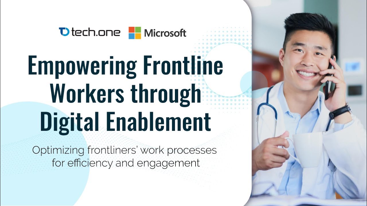 Empowering Frontline Workers through Digital Enablement