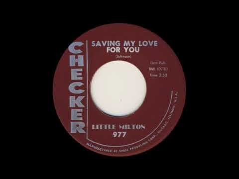 LITTLE MILTON - Saving My Love For You