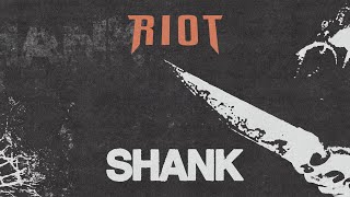 Music video thumbnail preview for RIOT - Shank by RIOT