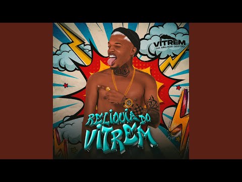 Relíquia do Vitrem: Jogo pro Ladrao / Senta pro Crime / Bucetinha / Trepa pro Menor / Joga na...