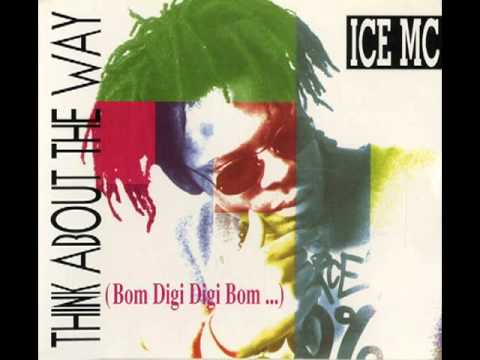 Ice MC - Bom Digi Bom (Think About The Way) (Original Extended Mix) :)