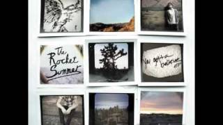 The Rocket Summer - You Gotta Believe