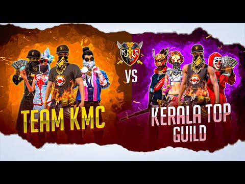 KMC VS KERALA TOP GUILDS  |ROAD TO 40K|