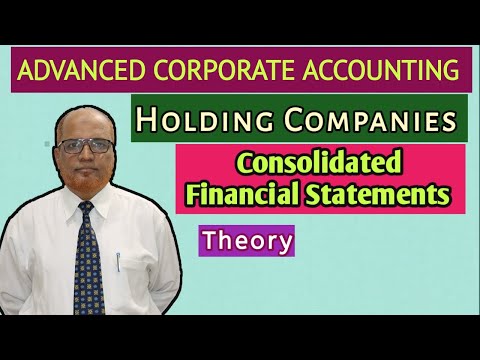 Advanced Corporate Accounting I Holding Companies I Theory Explained I Khans Commerce Tutorial I