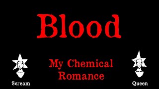 My Chemical Romance - Blood - karaoke
