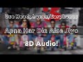 Apna Har Din Aise Jiyo | 8D Audio | Nostalgic Vibes