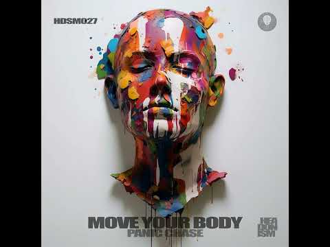 Panic Chase - Move Your Body / Extended Mix [Headonism]