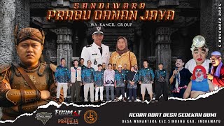Download lagu LIVE MALAM SANDIWARA PRABU DANAN JAYA || ACARA ADAT DESA SEDEKAH BUMI || WANANTARA, 5 NOV 2025 mp3 Download lagu LIVE MALAM SANDIWARA PRABU DANAN JAYA || ACARA ADAT DESA SEDEKAH BUMI || WANANTARA, 5 NOV 2025 mp3