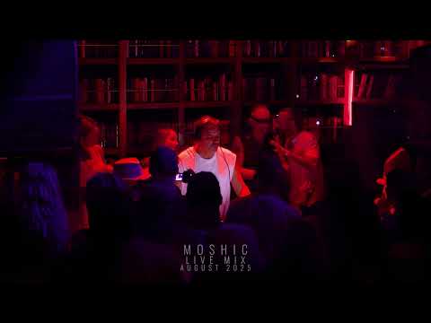 Moshic Live Mix - Almost August 2025 - Melodic Progressive House