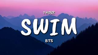 Download lagu BTS - ' SWIM ' Lyrics (1 HOUR) mp3
