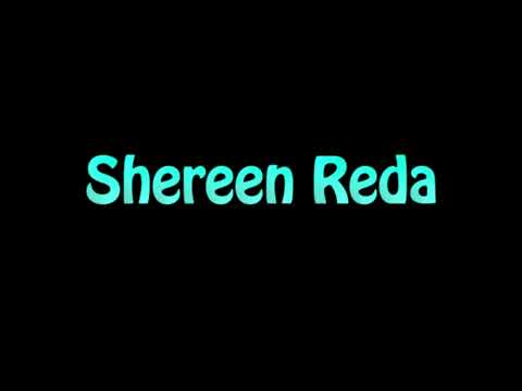 Learn How To Pronounce Shereen Reda
