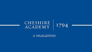 Cheshire Academy - A Visualization