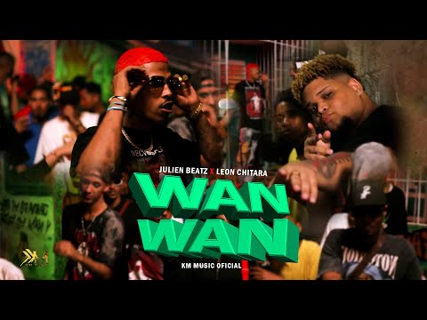 Julien Beatz ❌ Leon Chitara - Wan Wan | Video Oficial | Dir. AT Films