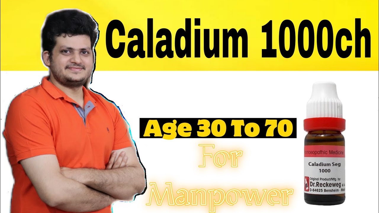 POWERFUL Caladium 1000 | A Homeopathic Medicine for Men power | How to Use