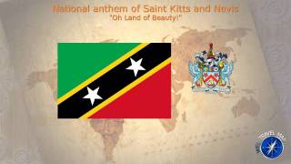 Saint Kitts and Nevis National Anthem