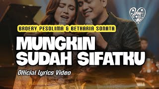 Download lagu Mungkin Sudah Sifatku – Broery Pesolima & Betharia Sonata | Cover Lyrics Video mp3