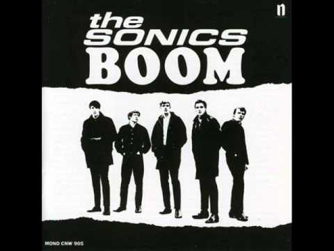The Sonics - Don't Be Afraid Of The Dark