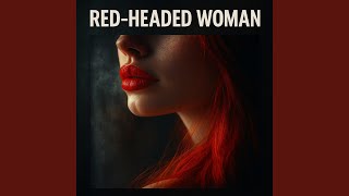Red Headed Woman