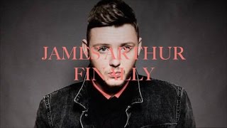 James Arthur: Finally