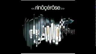 Rinocerose - La guitaristic house organisation