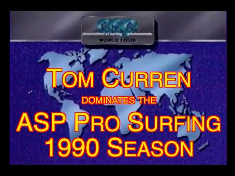 1990 ASP Pro Surfing Season - All The Events - Featuring Tom Curren