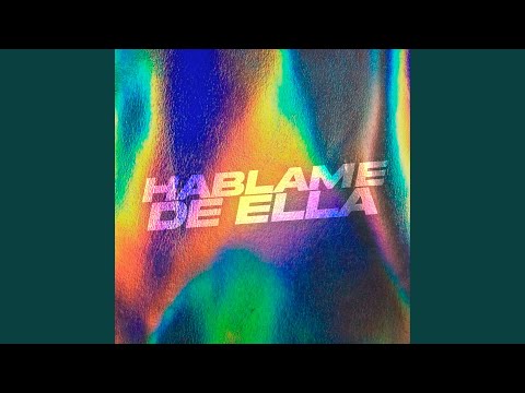 Hablame de Ella